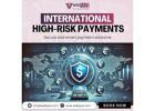 International High-Risk Payments