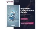 Payment Compliance Guide